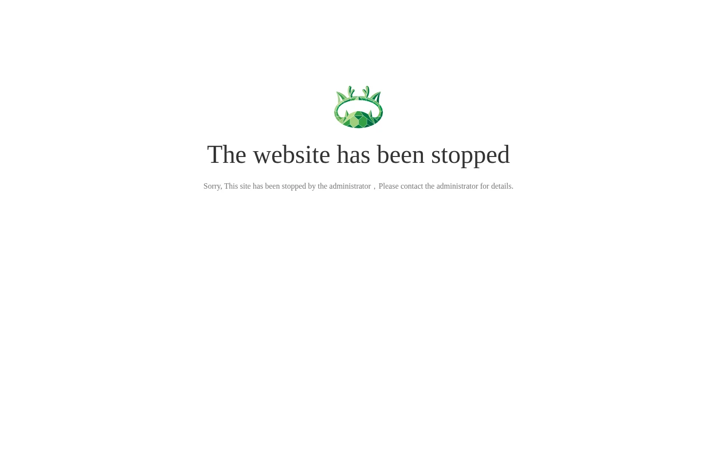 Sorry, the website has been stopped 页面快照